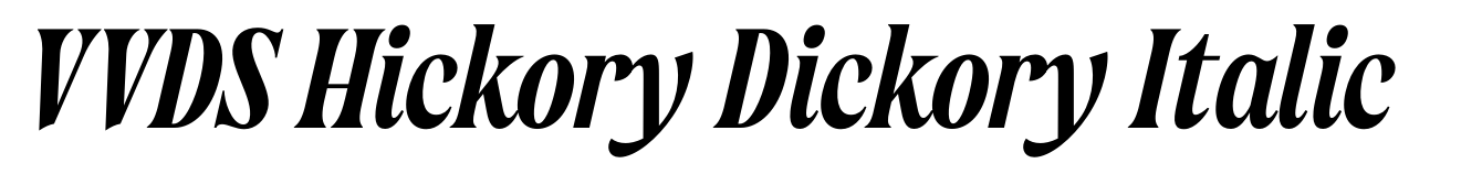 VVDS Hickory Dickory Italic